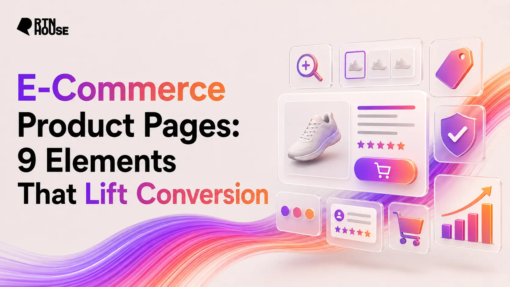 E-Commerce Product Pages: 9 Elements That Lift Conversion