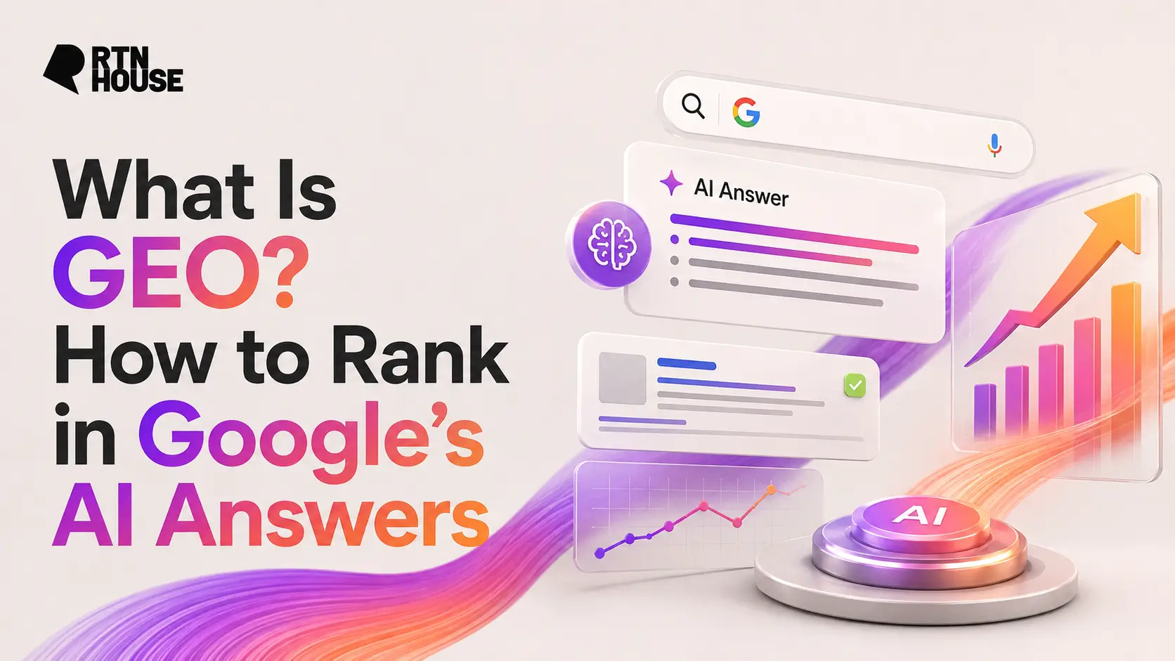 What Is GEO? How to Rank in Google’s AI Answers